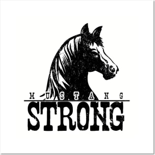 Mustang Strong WPH MEDIA Posters and Art